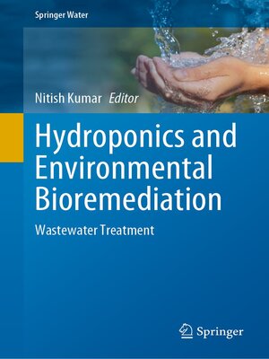 cover image of Hydroponics and Environmental Bioremediation